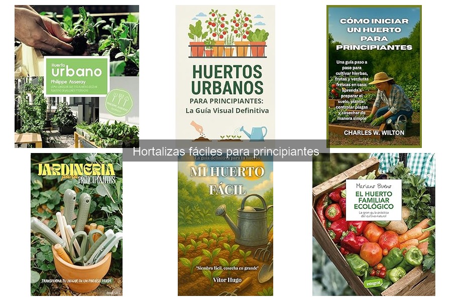 Alternativas a Hortalizas Difíciles: Opciones para Principiantes